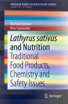 SpringerBriefs in Molecular Science - Lathyrus sativus and Nutrition
