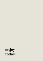 Poster enjoy today | quote | beige | sand