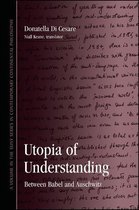 SUNY series in Contemporary Continental Philosophy - Utopia of Understanding