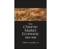The Chinese Market Economy, 1000–1500