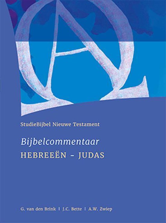 StudieBijbel Nieuwe Testament Bijbelcommentaar HEBREEËN - JUDAS. Studiebom Nieuwe Testament.