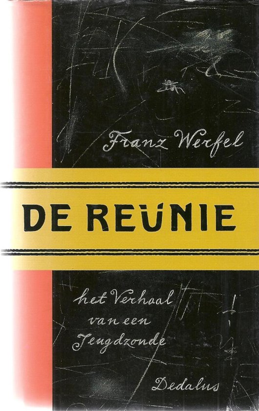 Boek kaft: zwarte achtergrond met gele band, titel "DE REÜNIE" en "Franz Werfel".