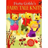 Fiona Goble's Fairy Tale Knits