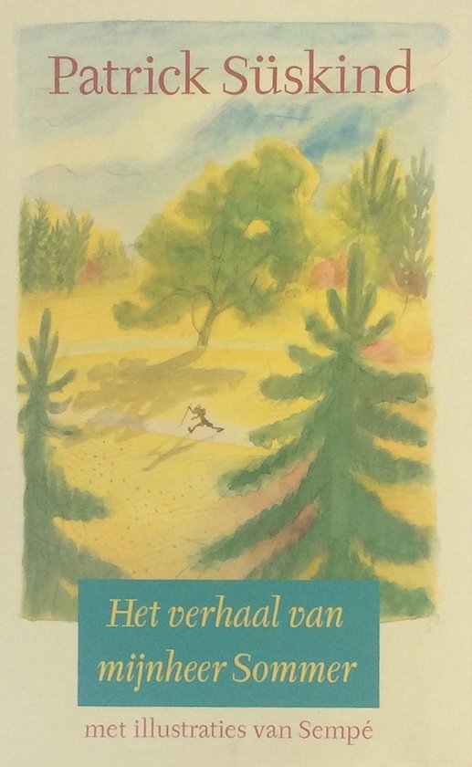 Het verhaal van mijnheer Sommer Patrick Süskind, Patrick Süskind 9789035111448 bol