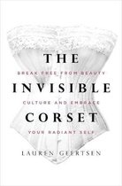 The Invisible Corset