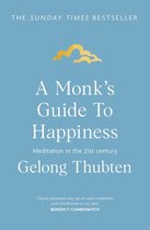 A Monk's Guide to Happiness