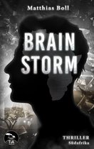 Kriminalromane aus Südafrika 6 - Brainstorm