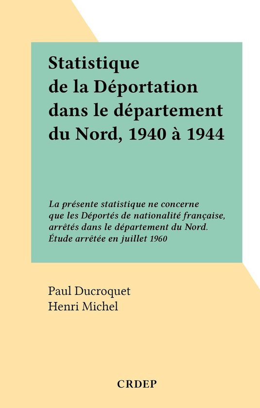 Statistique de la Déportation dans le département du Nord, ... - cover