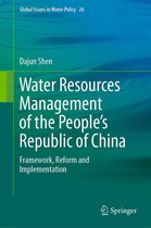 Global Issues in Water Policy 26 - Water Resources Management of the People’s Republic of China