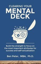 Clearing Your Mental Deck