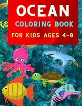 Ocean coloring book for kids ages 4-8: Great relaxation coloring book for kids & toddlers