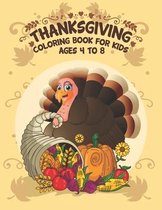 Thanksgiving Coloring Book For Kids Ages 4-8