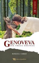 Genoveva, die treue Ehefrau