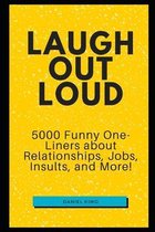 Laugh Out Loud