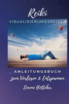 Reiki Visualisierungsreisen