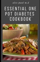 Essential One Pot Diabetes Cookbook