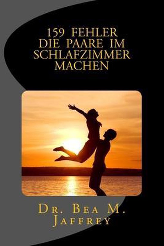159 Fehler Die Paare Im Schlafzimmer Machen - cover