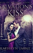 Salvation's Kiss (Tales Of Mython Book 1)