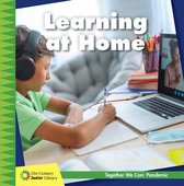21st Century Junior Library: Together We Can: Pandemic- Learning at Home
