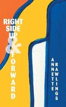 Right Side Up And Forward