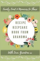 Recipe Keepsake Book- Recipe Keepsake Journal From Grandma