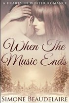 When The Music Ends