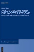 Aulus Gellius und die >Noctes Atticae