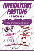 Intermittent Fasting: 2 Books in 1