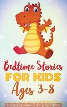 Bedtime Stories for Kids Ages 3-8