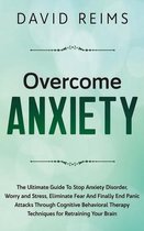 Overcome Anxiety