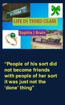 Life In Third Class