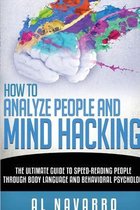How to Analyze People and Mind Hacking