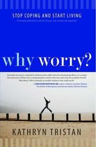 Why Worry?