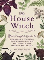 Boek cover The House Witch van Arin Murphy-Hiscock
