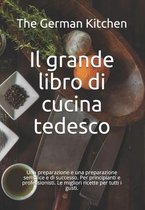 Il grande libro di cucina tedesco