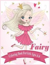 Fairy Coloring Book for Girls Ages 4-8