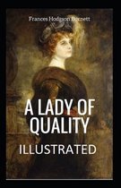 A Lady of Quality Illustrated