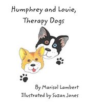 Humphrey and Louie, Therapy Dogs