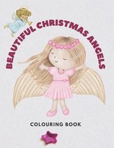 Beautiful Christmas Angels Colouring Book