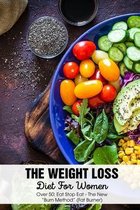 The Weight Loss Diet For Women Over 50 Eat Stop Eat - The New  burn Method  (Fat Burner)