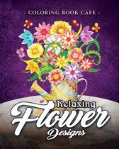 Relaxing Flower Designs