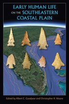 Florida Museum of Natural History: Ripley P. Bullen Series- Early Human Life on the Southeastern Coastal Plain