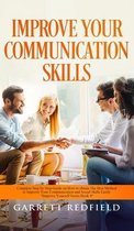 Improve Yourself- Improve Your Communication Skills