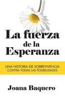 La Fuerza de la Esperanza