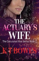 The Calculated Risk Series 2 - The Actuary's Wife