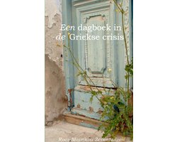Een dagboek in de Griekse crisis