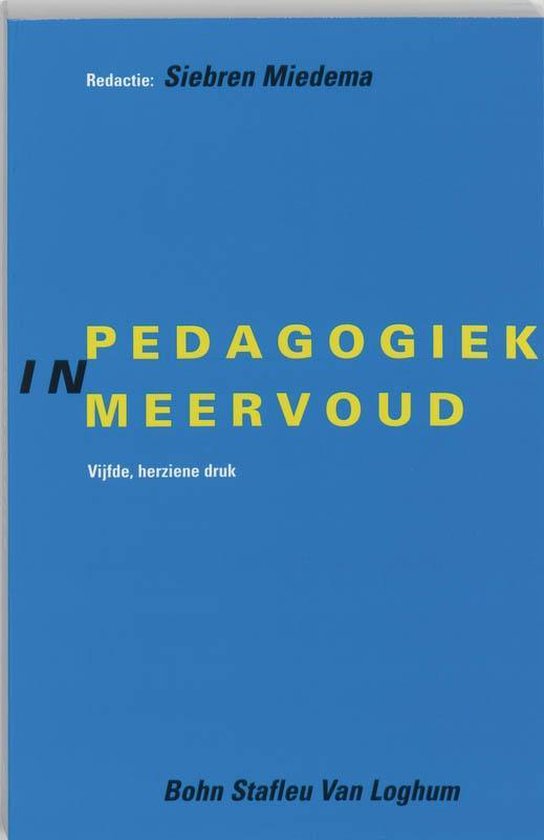 Cover van het boek 'Pedagogiek in meervoud / druk 5' van G J J Vao/ Biesta