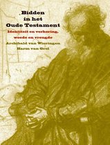 Utrechtse Studies 16 -   Bidden in het Oude Testament