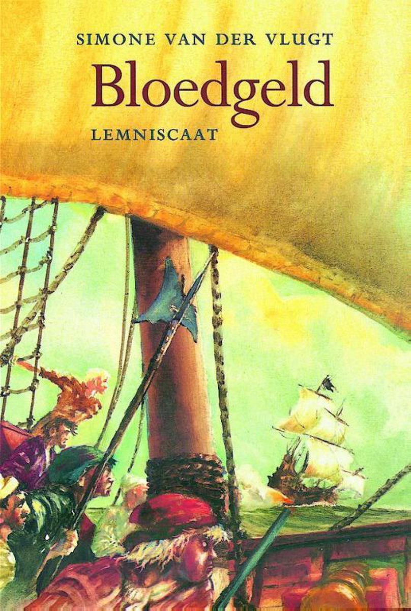 Boekcover 'Bloedgeld' met illustratie van een schip tijdens een zeeslag met veel bemanningsleden.