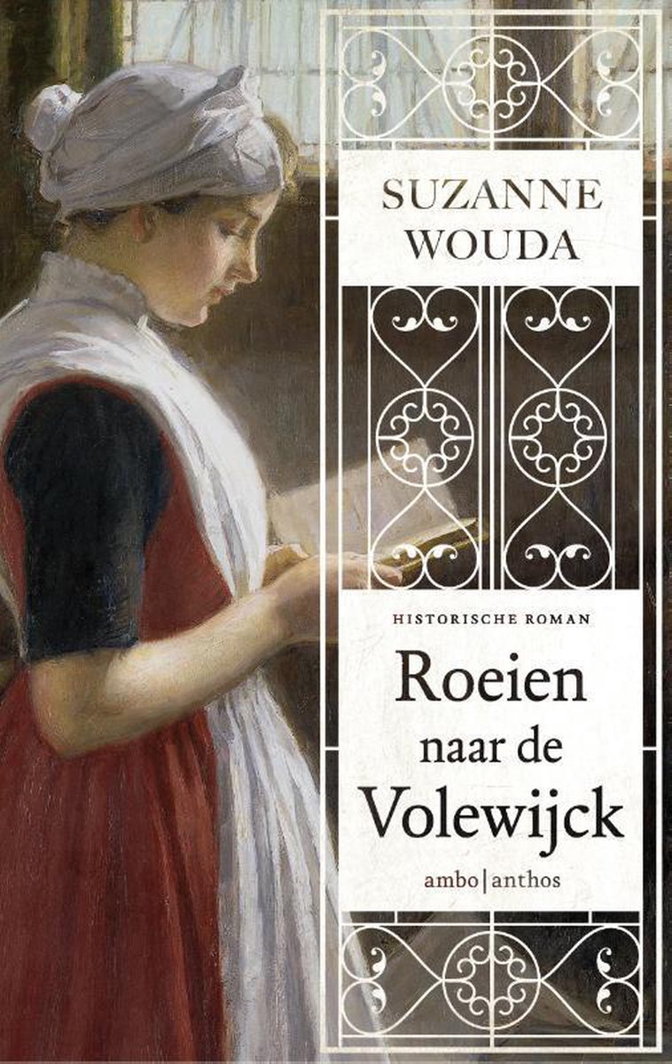 Roeien naar de Volewijck - Suzanne Wouda